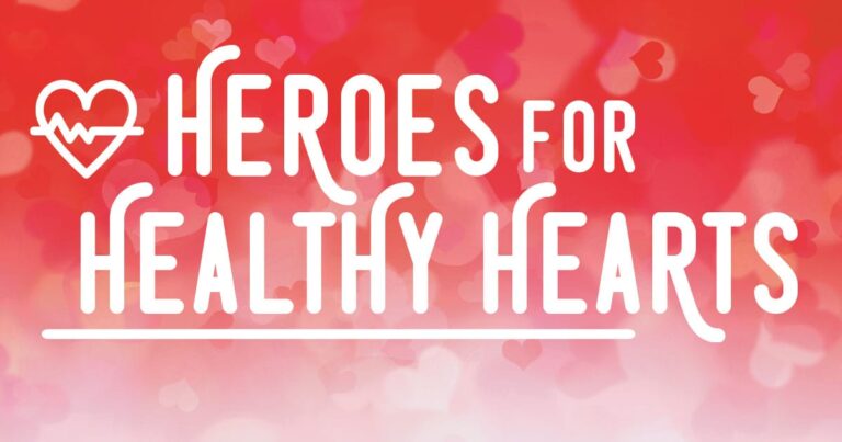 Heroes For Healthy Hearts