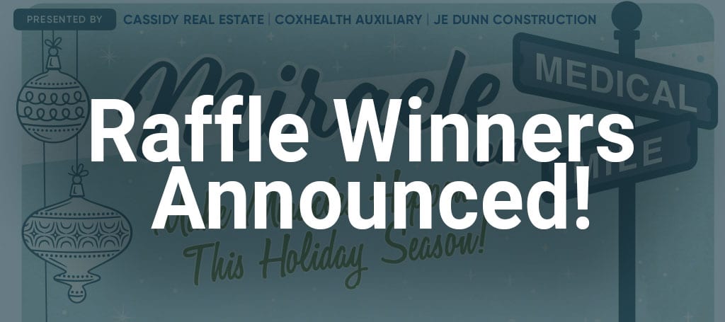 Announcing the Winners of the Miracle on Medical Mile Raffle